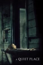 Watch A Quiet Place Streaming
