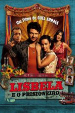 Watch Lisbela and the Prisoner Streaming