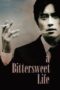 Watch A Bittersweet Life Streaming
