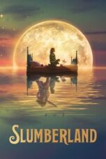 Watch Slumberland Streaming
