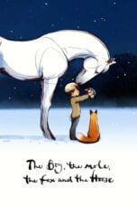 Watch The Boy, the Mole, the Fox and the Horse Streaming