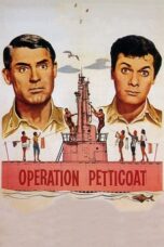Watch Operation Petticoat Streaming