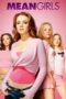 Watch Mean Girls (2004) Streaming