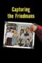 Watch Capturing the Friedmans Streaming