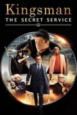 Watch Kingsman: The Secret Service Streaming