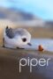 Watch Piper Streaming