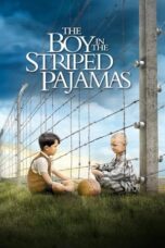 Watch The Boy in the Striped Pyjamas Streaming
