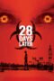 Watch 28 Days Later Streaming
