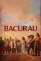 Watch Bacurau (2019) Streaming