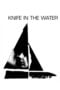 Watch Knife in the Water Streaming