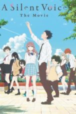 Watch A Silent Voice: The Movie Streaming