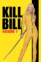 Watch Kill Bill: Vol. 1 Streaming