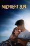 Watch Midnight Sun Streaming