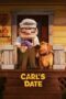 Watch Carl’s Date Streaming