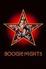 Watch Boogie Nights Streaming