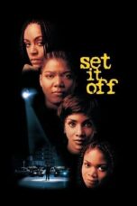 Watch Set It Off (1996) Streaming