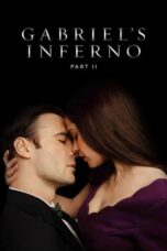Watch Gabriel’s Inferno: Part II Streaming