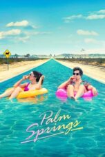 Watch Palm Springs Streaming