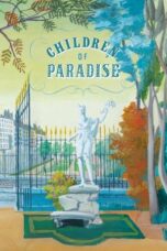 Watch Children of Paradise Streaming