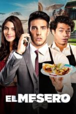 Watch El mesero Streaming