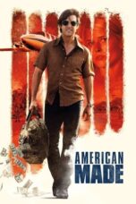 Watch American Made Streaming