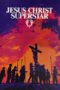 Watch Jesus Christ Superstar Streaming