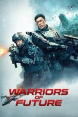 Watch Warriors of Future Streaming