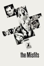Watch The Misfits (1961) Streaming
