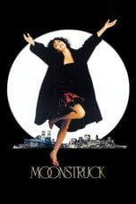 Watch Moonstruck (1987) Streaming