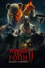 Watch Winnie-the-Pooh: Blood and Honey 2 Streaming