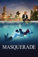 Watch Masquerade (2022) Streaming