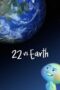 Watch 22 vs. Earth (2021) Streaming