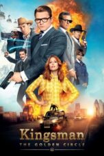 Watch Kingsman: The Golden Circle Streaming