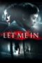 Watch Let Me In (2010) Streaming