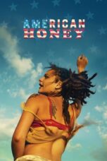 Watch American Honey Streaming