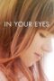 Watch In Your Eyes (2014) Streaming