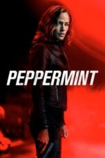 Watch Peppermint (2018) Streaming