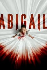 Watch Abigail (2024) Streaming