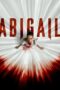 Watch Abigail (2024) Streaming
