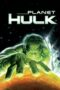 Watch Planet Hulk Streaming