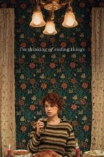 Watch I’m Thinking of Ending Things Streaming