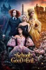 Watch The School for Good and Evil Streaming