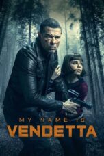 Watch My Name Is Vendetta Streaming