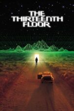 Watch The Thirteenth Floor Streaming