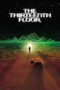 Watch The Thirteenth Floor Streaming
