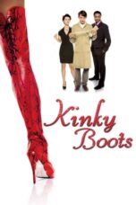 Watch Kinky Boots (2005) Streaming