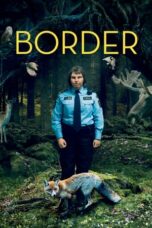 Watch Border (2018) Streaming