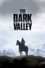 Watch The Dark Valley Streaming