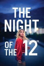 Watch The Night of the 12th Streaming