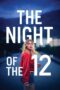 Watch The Night of the 12th Streaming